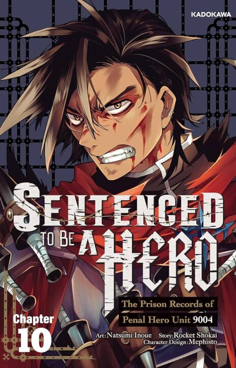 Sentenced to Be a Hero The Prison Records of Penal Hero Unit 9004 Cover Image